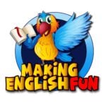 A colorful cartoon bird holding a book, surrounded by a blue circle, with the text "Making English Fun" in bold yellow and red letters below.